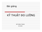 Bài giảng về Kỹ thuật đo lường