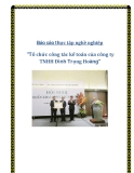 Báo cáo thực tập nghề nghiệp "Tổ chức công tác kế toán của công ty TNHH Đình Trọng Hoàng"