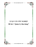 Luận văn tốt nghiệp "Quản Lý kho hàng"