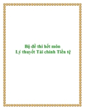 Bộ đề thi môn tài chính tiền tệ