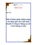 Tiểu luận;  "Một số biện pháp nhằm nâng cao hiệu quả sản xuất kinh doanh ở Công ty Dụng cụ cắt và đo lường cơ khí"