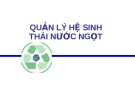 Quản lý hệ sinh thái nước ngọt
