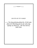 Đề tài về 'Vận dụng phương pháp dãy số thời gian phân tích biến động giá trị sản xuất công nghiệp của Bình Lục - Hà Nam thời kỳ 2000-2004'