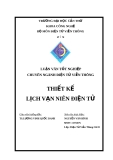 LUẬN VĂN TỐT NGHIỆP "THIẾT KẾ LỊCH VẠN NIÊN ĐIỆN TỬ"