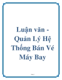 Luận văn - Quản Lý Hệ Thống Bán Vé Máy Bay