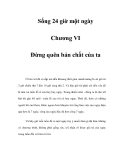 Sống 24 giờ một ngày - Chương VI 