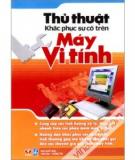 Thủ thuật sử dụng máy tính nhanh hơn