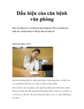 Dấu hiệu của những căn bệnh văn phòng