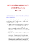 CHẤN THƯƠNG LỒNG NGỰC (CHEST TRAUMA) PHẦN I