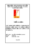 TIỂU LUẬN "XÁC ĐỊNH DƯ LƯỢNG CARBAMATE TRONG MẪU RAU VÀ GỪNG BẰNG PHƯƠNG PHÁP SẮC KÝ LỎNG CAO ÁP (HPLC)"