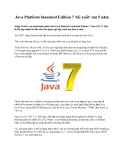 Java Platform Standard Edition 7 'tái xuất' sau 5 năm 