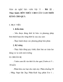 Giáo án nghề làm vườn lớp 11 - Bài 22 . Thực hành: BÓN THÚC CHO CÂY CAM THỜI KÌ ĐÃ CHO QUẢ