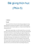 Bài giảng Điện học (Phần 5)  