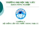 CHƯƠNG 4 HỆ THỐNG CẤP TIÊU NƯỚC TRONG TRẠI CÁ