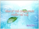 Tìm hiểu Tâm lý trẻ chậm phát triển trí tuệ