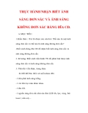 Giáo án Vật lý lớp 9 : Tên bài dạy : THỰC HÀNH NHẬN BIẾT ÁNH SÁNG ĐƠN SẮC VÀ ÁNH SÁNG KHÔNG ĐƠN SẮC BẰNG ĐĨA CD. 
