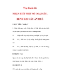 Giáo án Công nghệ lớp lớp 9 : Tên bài dạy : Thự hành (tt) NHẬN BIẾT MỘT SỐ LOẠI SÂU, BỆNH HẠI CÂY ĂN QUẢ