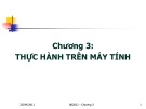  THỰC HÀNH TRÊN MÁY TÍNH