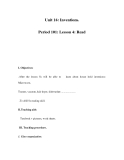 Unit 16: Inventions. Period 101: Lesson 4: Read 