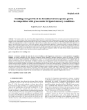 Báo cáo lâm nghiệp:"Seedling root growth of six broadleaved tree species grown in competition with grass under irrigated nursery conditions"