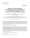 Báo cáo khao học: "Influence of the dual arbuscular endomycorrhizal / ectomycorrhizal symbiosis on the growth of Acacia holosericea (A. Cunn. ex G. Don) in glasshouse conditions"