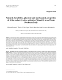 Báo cáo khoa học: "Natural durability, physical and mechanical properties of Atlas cedar (Cedrus atlantica Manetti) wood from Southern Italy"