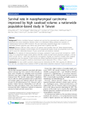 Báo cáo khoa học: "Survival rate in nasopharyngeal carcinoma improved by high caseload volume: a nationwide population-based study in Taiwan"