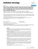 Báo cáo khoa học: "Dose volume histogram analysis of normal structures associated with accelerated partial breast irradiation delivered by high dose rate brachytherapy and comparison with whole breast external beam radiotherapy fields"