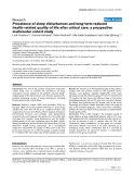 Báo cáo y học: " Prevalence of sleep disturbances and long-term reduced health-related quality of life after critical care: a prospective multicenter cohort study"