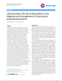 Báo cáo y học: "Clinical review: The role of biomarkers in the diagnosis and management of communityacquired pneumonia"