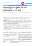 Báo cáo y học: "Kinetics of plasmatic cytokines and cystatin C during and after hem odialysis in septic shock-related acute renal failure"