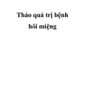 Thảo quả trị bệnh hôi miệng
