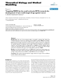 Báo cáo y học: "Targeting MDM2 by the small molecule RITA: towards the development of new multi-target drugs against cancer"