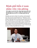 Bệnh phổ biến ở nam nhân viên văn phòng 