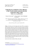 Báo cáo sinh học: "Estimation by simulation of the eﬃciency of the French marker-assisted selection program in dairy cattle (Open Access publication)"