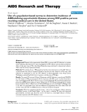 Báo cáo y học: "Use of a population-based survey to determine incidence of AIDS-defining opportunistic illnesses among HIV-positive persons receiving medical care in the United States"