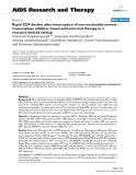 Báo cáo y học: "Rapid CD4 decline after interruption of non-nucleoside reverse transcriptase inhibitor-based antiretroviral therapy in a resource-limited setting"