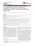 Báo cáo y học: "Suberoylanilide hydroxamic acid induces apoptosis and sub-G1 arrest of 320 HSR colon cancer cells"
