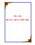 Xử lý thủy sản