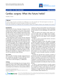 Báo cáo y học: "Cardiac surgery: What the future holds"
