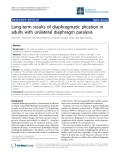 Báo cáo y học: " Long-term results of diaphragmatic plication in adults with unilateral diaphragm paralysis"