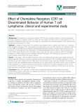 báo cáo khoa học: " Effect of Chemokine Receptors CCR7 on Disseminated Behavior of Human T cell Lymphoma: clinical and experimental study"