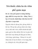 Trà thuốc chữa ho do viêm phế quản mạn