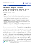 báo cáo khoa học: "Inflammatory myopathy and severe rhabdomyolysis induced by leuprolide acetate therapy for prostate cancer: a case report"