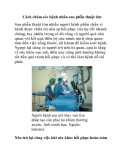 Cách chăm sóc bệnh nhân sau phẫu thuật tim