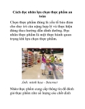 Cách đọc nhãn lựa chọn thực phẩm an toàn
