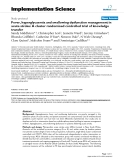 Báo cáo y học: "Fever, hyperglycaemia and swallowing dysfunction management in acute stroke: A cluster randomised controlled trial of knowledge transfer"