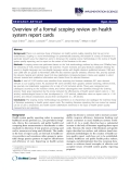 Báo cáo y học: "Overview of a formal scoping review on health system report cards"