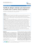 báo cáo khoa học: " TILLING for allergen reduction and improvement of quality traits in peanut (Arachis hypogaea L.)"