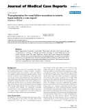 Báo cáo y học: "Transplantation for renal failure secondary to enteric hyperoxaluria: a case report"